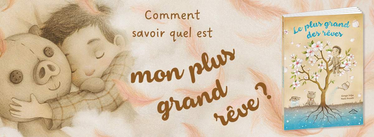 Le plus grand des rêves de Giorgio Volpe et Paolo Proietti